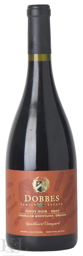2007 Dobbes Family "Quailhurst Vineyard" Chehalem Mountains Pinot Noir