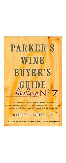 Buyer's Guide by Robert Parker Hardcover New 7th Edition autographed by Robert Parker