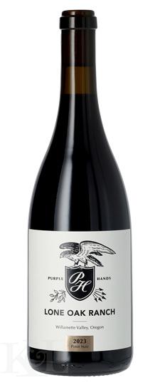 2023 Purple Hands "Lone Oak Ranch" Willamette Valley Pinot Noir