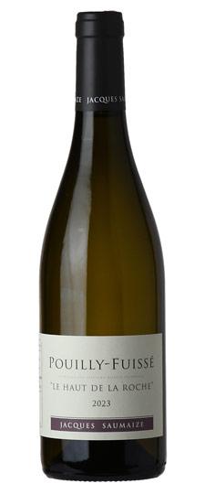 2023 Domaine Jacques Saumaize Pouilly-Fuissé "Le Haut de La Roche Vieilles Vignes"